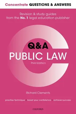 Skoncentruj się na pytaniach i odpowiedziach Prawo publiczne: Prawo: pytania i odpowiedzi, przewodnik do nauki - Concentrate Questions and Answers Public Law: Law Q&A Revision and Study Guide