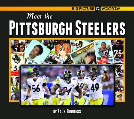 Poznaj Pittsburgh Steelers - Meet the Pittsburgh Steelers