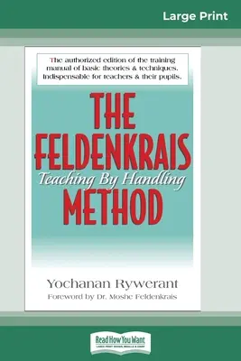 Metoda Feldenkraisa (16pt Large Print Edition) - The Feldenkrais Method (16pt Large Print Edition)