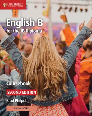 Angielski B dla Ib Diploma Coursebook z Cambridge Elevate Edition - English B for the Ib Diploma Coursebook with Cambridge Elevate Edition