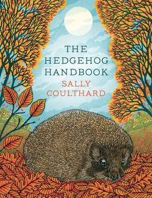 Podręcznik jeża - The Hedgehog Handbook