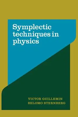 Techniki symplektyczne w fizyce - Symplectic Techniques in Physics