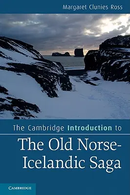 Wprowadzenie Cambridge do staronordycko-islandzkiej sagi - The Cambridge Introduction to the Old Norse-Icelandic Saga