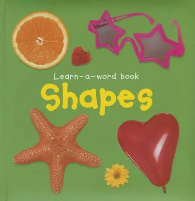 Książka obrazkowa do nauki słówek: Kształty - Learn-A-Word Picture Book: Shapes