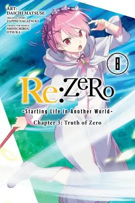 RE: Zero - Początek życia w innym świecie, Rozdział 3: Prawda Zero, Vol. 8 (Manga) - RE: Zero -Starting Life in Another World-, Chapter 3: Truth of Zero, Vol. 8 (Manga)