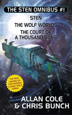 The Sten Omnibus #1: Sten, Wilcze Światy, Dwór Tysiąca Słońc - The Sten Omnibus #1: Sten, The Wolf Worlds, The Court of a Thousand Suns