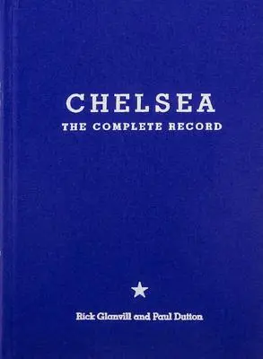 Chelsea: The Complete Record: Edycja limitowana - Chelsea: The Complete Record: Limited Edition