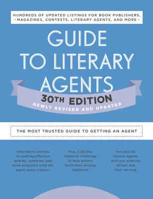 Guide to Literary Agents 30th Edition: Najbardziej zaufany przewodnik po publikowaniu - Guide to Literary Agents 30th Edition: The Most Trusted Guide to Getting Published