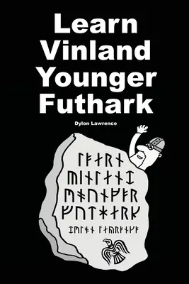 Nauka młodszego futharku winlandzkiego - Learn Vinland Younger Futhark