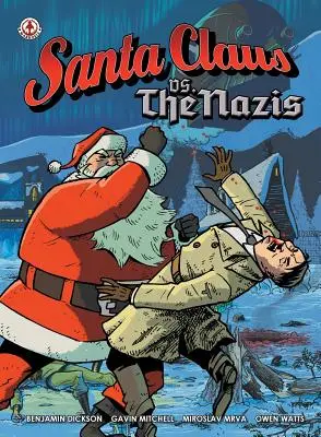 Święty Mikołaj kontra naziści - Santa Claus vs The Nazis