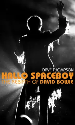 Hallo Spaceboy: Odrodzenie Davida Bowie - Hallo Spaceboy: The Rebirth of David Bowie