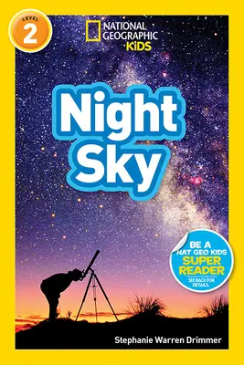 National Geographic Readers: Nocne niebo - National Geographic Readers: Night Sky