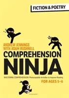 Comprehension Ninja dla dzieci w wieku 5-6 lat: Beletrystyka i poezja - arkusze ćwiczące rozumienie tekstu dla klasy 1 - Comprehension Ninja for Ages 5-6: Fiction & Poetry - Comprehension worksheets for Year 1