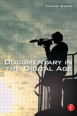 Dokument w erze cyfrowej - Documentary in the Digital Age