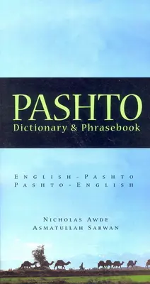 Paszto-angielski-angielsko-paszto Słownik i rozmówki - Pashto-English/English-Pashto Dictionary & Phrasebook