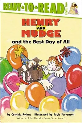 Henry i Mudge i najlepszy dzień ze wszystkich: Gotowe do czytania, poziom 2 - Henry and Mudge and the Best Day of All: Ready-To-Read Level 2