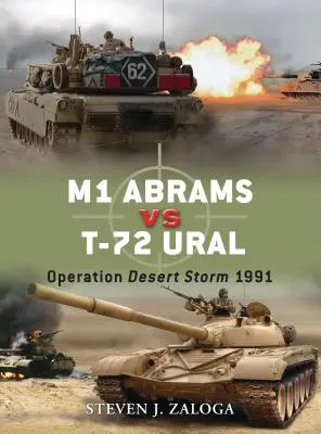 M1 Abrams kontra T-72 Ural: Operacja Pustynna Burza 1991 - M1 Abrams Vs T-72 Ural: Operation Desert Storm 1991