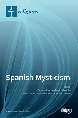 Hiszpański mistycyzm - Spanish Mysticism