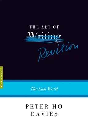 Sztuka rewizji: Ostatnie słowo - The Art of Revision: The Last Word