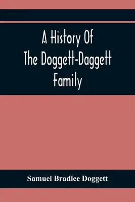 Historia rodziny Doggett-Daggett