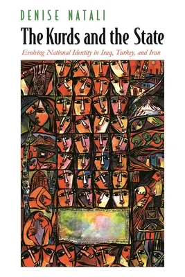 Kurdowie i państwo: Ewolucja tożsamości narodowej w Iraku, Turcji i Iranie - The Kurds and the State: Evolving National Identity in Iraq, Turkey, and Iran
