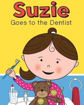 Suzie idzie do dentysty - Suzie Goes to the Dentist