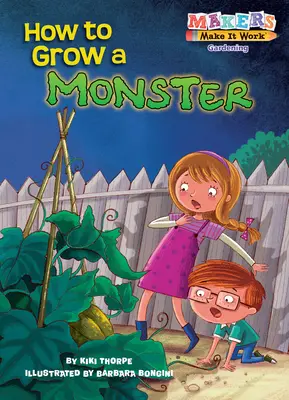 Jak wyhodować potwora - How to Grow a Monster