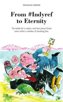 From #Indyref to Eternity - Jak dumna Szkocja była o włos od wyrwania się na wolność - From #Indyref to Eternity - How proud Scotia came within a bawhair of breaking free
