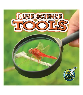 Używam narzędzi naukowych - I Use Science Tools