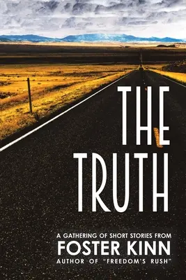 Prawda, zbiór krótkich opowiadań - The Truth, a Gathering of Short Stories