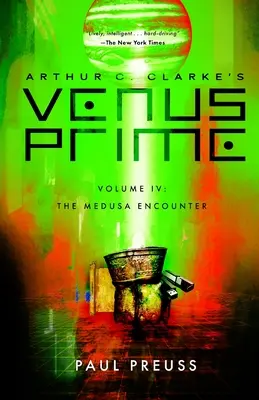 Arthur C. Clarke's Venus Prime 4 - Spotkanie z Meduzą - Arthur C. Clarke's Venus Prime 4-The Medusa Encounter