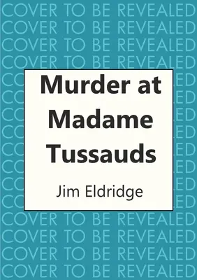 Morderstwo w Madame Tussauds - Murder at Madame Tussauds