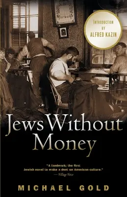 Żydzi bez pieniędzy - Jews Without Money