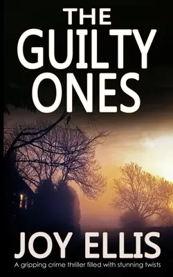 THE GUILTY ONES trzymający w napięciu thriller kryminalny pełen oszałamiających zwrotów akcji - THE GUILTY ONES a gripping crime thriller filled with stunning twists