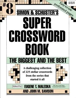 Simon & Schuster Super Crossword Book #8: Największy i najlepszy - Simon & Schuster Super Crossword Book #8: The Biggest and the Best