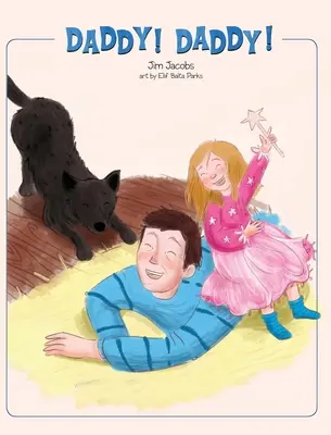 Tatusiu! Tatusiu! - Daddy! Daddy!