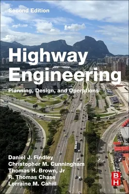 Inżynieria autostrad: Planowanie, projektowanie i eksploatacja - Highway Engineering: Planning, Design, and Operations