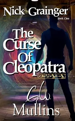 Nick Grainger Księga pierwsza Klątwa Kleopatry - Nick Grainger Book One The Curse Of Cleopatra