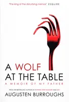 Wilk przy stole - Wolf at the Table