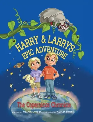 Epicka przygoda Harry'ego i Larry'ego: Kronika Kopernika - Harry and Larry's Epic Adventure: The Copernicus Chronicle