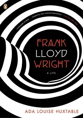 Frank Lloyd Wright: Życie - Frank Lloyd Wright: A Life