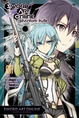 Sword Art Online: Phantom Bullet, tom 1 - Sword Art Online: Phantom Bullet, Volume 1