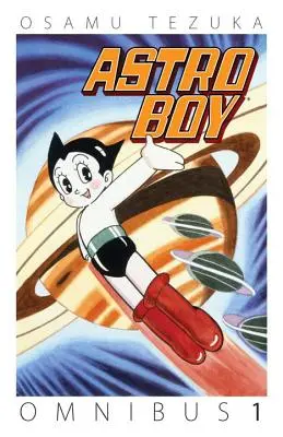 Astro Boy Omnibus, tom 1 - Astro Boy Omnibus, Volume 1