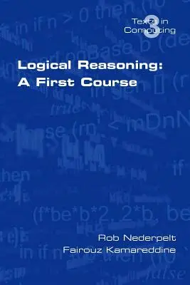 Logiczne rozumowanie: Pierwszy kurs - Logical Reasoning: A First Course