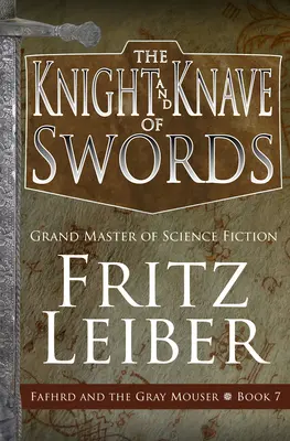 Rycerz i kawaler mieczy - The Knight and Knave of Swords