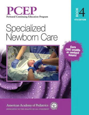 Pcep Book 4: Specjalistyczna opieka nad noworodkiem, 4 - Pcep Book 4: Specialized Newborn Care, 4