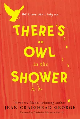 Pod prysznicem siedzi sowa - There's an Owl in the Shower