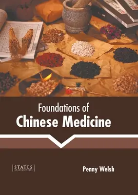 Podstawy medycyny chińskiej - Foundations of Chinese Medicine