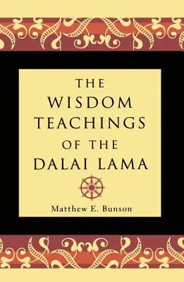 Nauki mądrości Dalajlamy - The Wisdom Teachings of the Dalai Lama