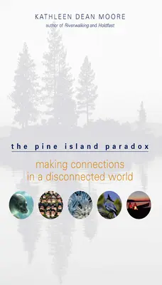 The Pine Island Paradox: Tworzenie połączeń w odłączonym świecie - The Pine Island Paradox: Making Connections in a Disconnected World